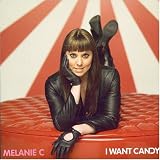 I Want Candy [Vinyl Single] - Melanie C