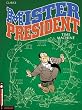 Mister President, Tome 3 : Time machine