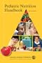 Pediatric Nutrition Handbook
