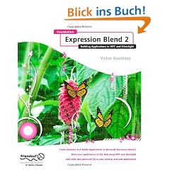 Foundation Expression Blend 2: Building Applications in WPF and Silverlight