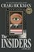 The Insiders: A Thriller