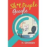 sht people google weird and funny google searches