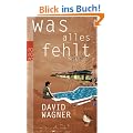Was alles fehlt: Zw�lf Geschichten