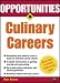  : Opportunities in Culinary Careers