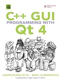 C++ GUI Programming with Qt 4