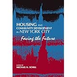 housing and community development in new york city facing the future suny series in urban public policy suny