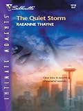 The Quiet Storm (Harlequin Romantic Suspense)
