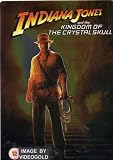 INDIANA JONES & THE KINGDOM OF THE CRYTAL SKULLS