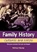 Family History Cultures and Faiths: How your ancestors lived and worshipped: Expert Advice to Speed Up Your Search