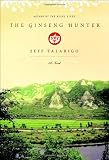 The Ginseng Hunter: A Novel