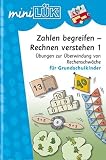Produkt-Bild: miniL&Uuml;K. Zahlen begreifen - Rechnen verstehen 1: Zahlen begreifen - Rechnen verstehen 1: &Uuml;bungen zur &Uuml;berwindung von Rechenschw&auml;che f&uuml;r Grundschulkinder