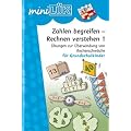 miniL�K. Zahlen begreifen - Rechnen verstehen 1: Zahlen begreifen - Rechnen verstehen 1: �bungen zur �berwindung von Rechenschw�che f�r Grundschulkinder
