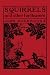 Squirrels and Other Fur-bearers (Yesterday's Classics)