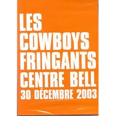 Les Cowboys Fringants Centre Bell 30 decembre 2003