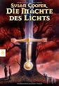 Die Mächte des Lichts