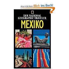 National Geographic Traveler - Mexiko