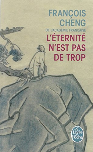 L'eternite N'est Pas De Trop (Ldp Litterature) (French Edition)