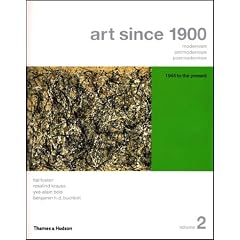 Art Since 1900: Modernism, Antimodernism, Postmodernism: 2