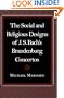 The Social and  Religious Designs of J. S. Bach's Brandenburg Concertos