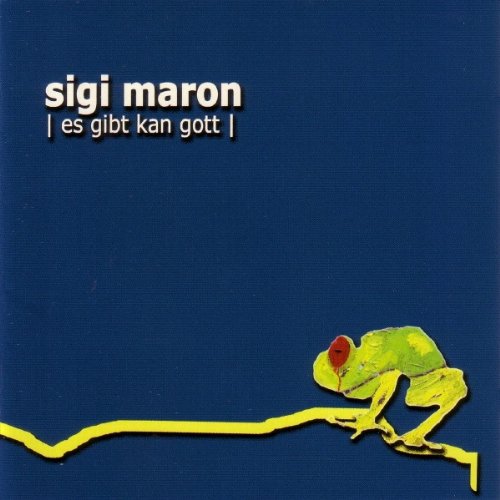 Sigi Maron - Es Gibt Kan Gott - Zortam Music