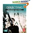 Directing, Fourth Edition: Film Techniques and Aesthetics by Michael Rabiger