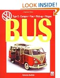 VW Bus (Type 2 Transporter): Camper, Bus, Van, Pick-up, Wagon