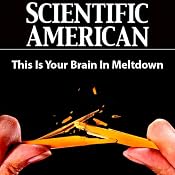 Scientific American: This is Your Brain in Meltdown | [Julian Dibbell]