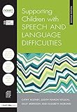 Supporting children with speech and language difficulties