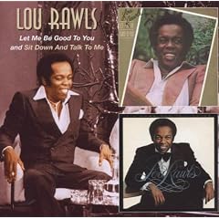 Let Me Be Good to You Sit Down and Talk to Me by Lou Rawls (Audio CD - 2007) - Import