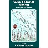 The Island Gang: Legend of the Masks (The Island Gang)