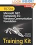 MCTS Self-Paced Training Kit (Exam 70-503): Microsoft&reg; .NET Framework 3.5-Windows&reg; Communication Foundation: Microsoft .Net Framework 3.5 Windows Communication Foundation