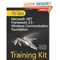 MCTS Self Paced Training Kit (Exam 70-503): Microsoft .NET Framework 3.5 Windows Communication Foundation Book/DVD/CD Package (PRO-Certification)