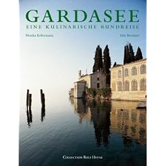 Gardasee, Eine kulinarische Rundreise