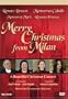 Merry Christmas From Milan- Caballe & Bruson / Montserrat Caballe, Renato Bruson, Montserrat Marti, Rossana Potenza