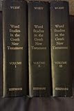 Word Studies in the Greek New Testament (3 Volumes)
