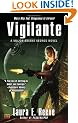 Vigilante (Major Ariane Kedros Novels)