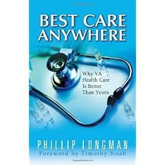 Best Care Anywhere: Why VA Health Care Is Better Than Yours