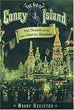 The Kid of Coney Island: Fred Thompson and the Rise of American Amusements