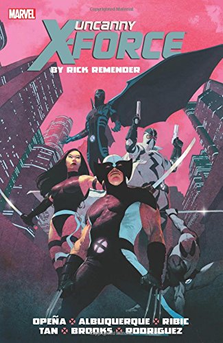 Uncanny X-Force by Rick Remender Omnibus