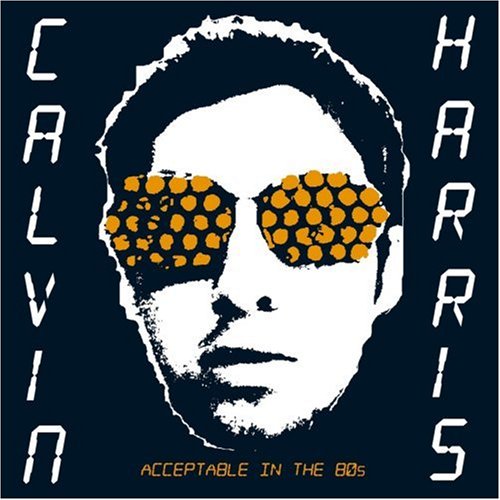 Calvin Harris - Pre-Release Singles Compilation [Hu200707] - Zortam Music