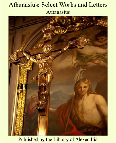 Athanasius: Select Works and Letters