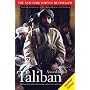 Taliban: Militant Islam, Oil and Fundamentalism in Central Asia, Second Edition