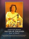 MR-1601 - Zakir Hussain Presents: Masters of Percussion - Live in Concert - NEW 2010