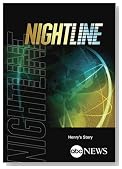 ABC News Nightline Henry's Story