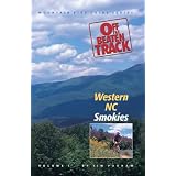 Off the Beaten Track Western NC Smokies (Off the Beaten Track Mountain Bike Guide Series)