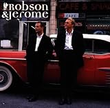 Robson and Jerome