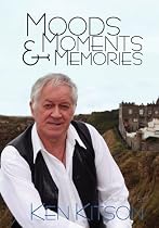 Moods, Moments & Memories