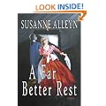 A Far Better Rest