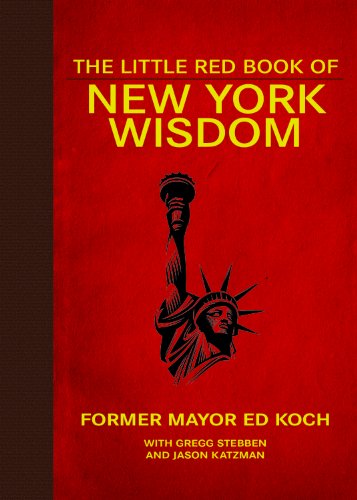 The Little Red Book of New York Wisdom (Little Red Books)