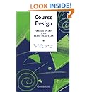 Course Design: Developing Programs and Materials for Language Learning (Cambridge Language Teaching Library)